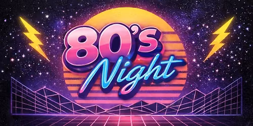 80\u2019s Night at The Boyle