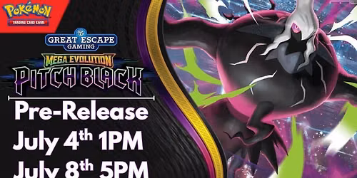 Pokemon Pitch Black Pre-Release 7\/4 & 7\/8