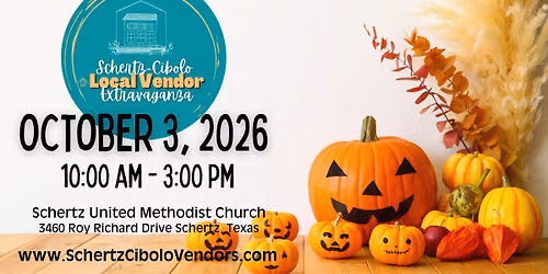 \ud83c\udf83\ud83d\udc7b Schertz Cibolo Local Vendor Extravaganza \u2013 Spooktacular October Market! \ud83d\udc7b\ud83c\udf83