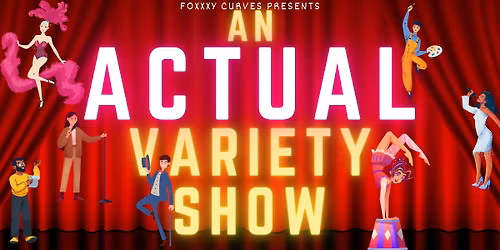 An ACTUAL Variety Show - FringeWorld 2026