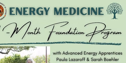 Energy Medicine Foundational Program