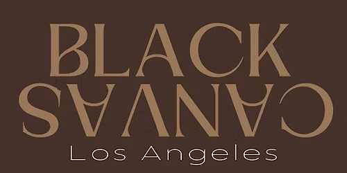Rooted In Culture: Black Canvas LA