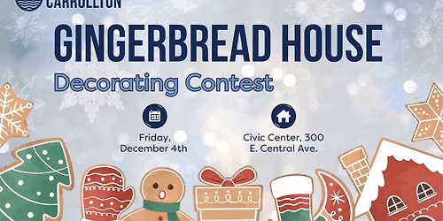 Gingerbread House Decorating Contest 2026