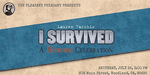 I Survived...A Historic Celebration