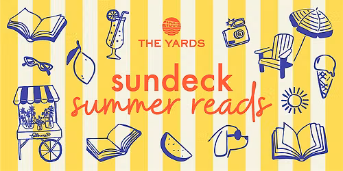 Sundeck Summer Reads at The Yards