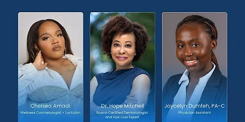 Scalp to Strand  & Beyond with Dermatologist, Dr. Hope Mitchell