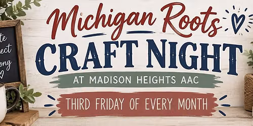 Michigan Roots Craft Night