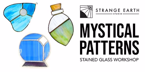 Mystical Stained Glass Workshop