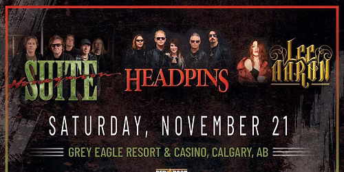 Honeymoon Suite, Headpins & Lee Aaron