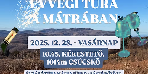 \u00c9vv\u00e9gi t\u00fara a M\u00e1tr\u00e1ban, K\u00e9kestet\u0151 \u00e9s M\u00e1traf\u00fcred k\u00f6z\u00f6tt