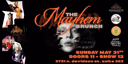 CGN Presents: MAYhem Ball - Lady Gaga Drag Brunch!