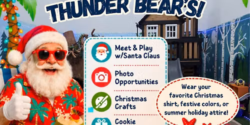 Santa's Summer Stop at Thunder Bear's 