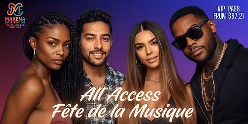 MAKENA ALL ACCESS PARIS