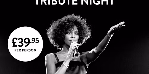 Whitney Houston Tribute Night at The Shankly Hotel