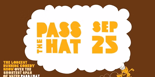 Pass the Hat : Regina Stand-Up Comedy September