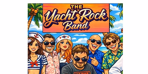 Sunday Night Concert Series Presented by Westfield Bank: The Yacht Rock Band