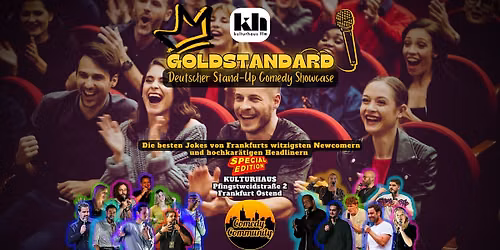 GOLDSTANDARD \u2013 Der deutsche Stand-Up Comedy Showcase im Kulturhaus FFM