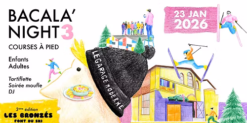 La Bacala'Night #3 - Course \u00e0 pied sp\u00e9ciale Les Bronz\u00e9s font du ski