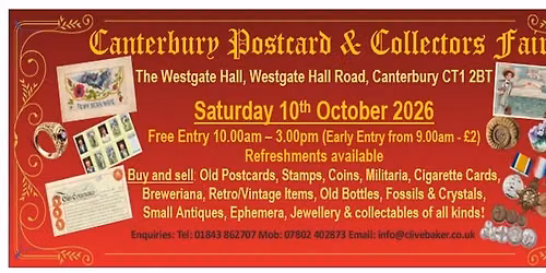 Canterbury Postcard & Collectors Fair - Saturday 10th Oct 2026