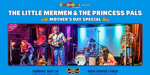 The Rock and Roll Playhouse Presents: The Little Mermen