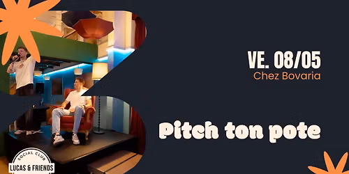 Pitch ton\/ ta pote c\u00e9libataire \u2013 L\u2019\u00e9v\u00e9nement c\u00e9libataire le plus fun de l\u2019ann\u00e9e !