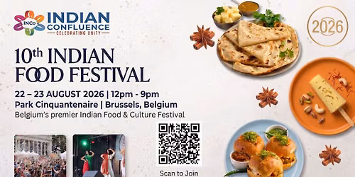 10th Indian Food Festival \u2013 Brussels: The Anniversary Edition!