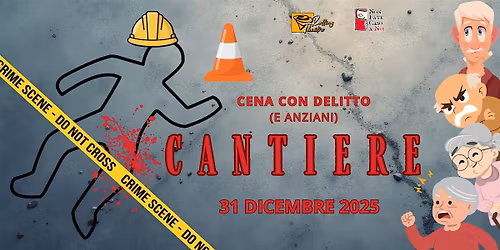 CANTIERE - apericena e delitto