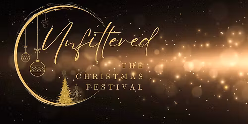 Unfiltered: The Christmas Festival