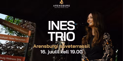 INES Trio | Arensburgi p\u00e4ikeseterrass