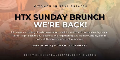 HTX | Sunday Brunch  - We're Back!
