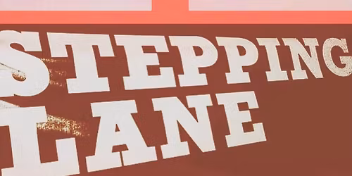 Stepping Lane