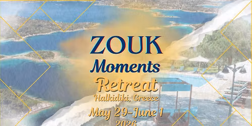 Zouk Moments Retreat