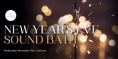 New Year's Eve Sound Bath