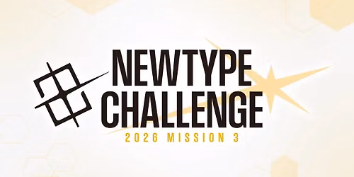 GUNDAM Newtype Challenge 2026 Mission 3