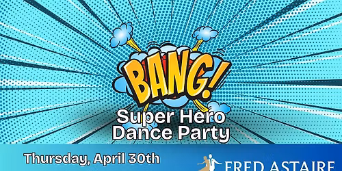 Super Hero Dance Party
