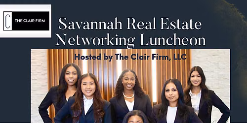 Savannah Real Estate Networking Luncheon