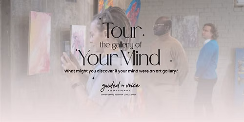 Free Guided Hypnosis: Tour The Gallery of Your Mind