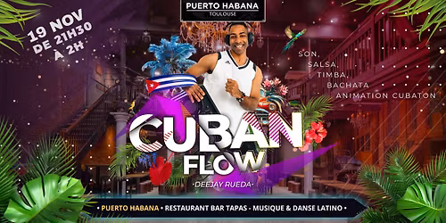 CUBAN FLOW TOULOUSE | MERCREDI 19 NOV