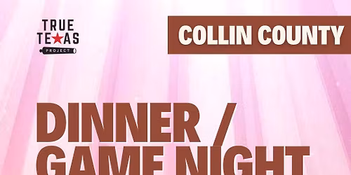 Dinner & Game Night in Collin County
