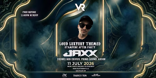 Loud Luxry Stampede After Party: JAXX
