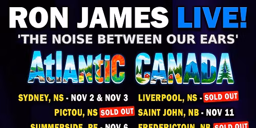 Ron James at Broadway Theatre - Saskatoon