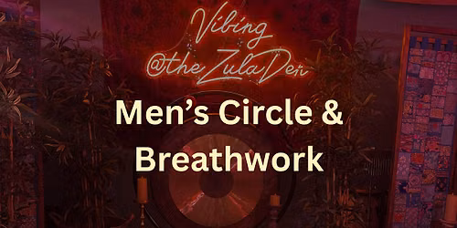 Men's Circle and Breathwork