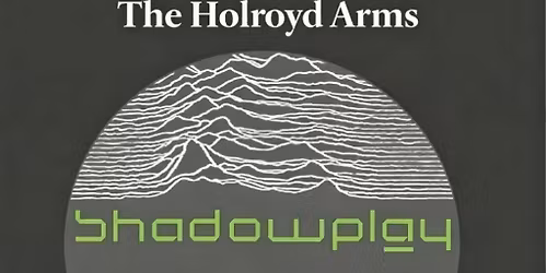SHADOWPLAY the official JOY DIVISION TRIBUTE 