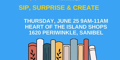 Sip, Surprise & Create