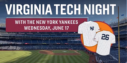 Virginia Tech Night with the New York Yankees