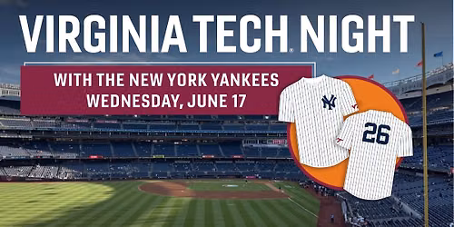 Virginia Tech Night with the New York Yankees