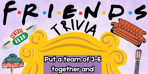 Friends Trivia Night