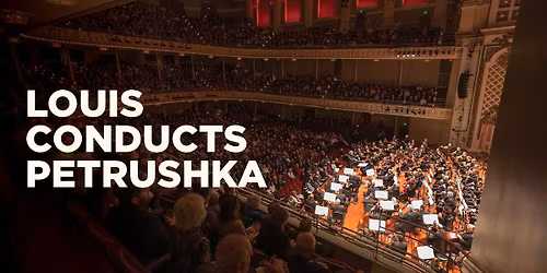 Cincinnati Symphony Orchestra - Louis Conducts Petrushka at Cincinnati Music Hall