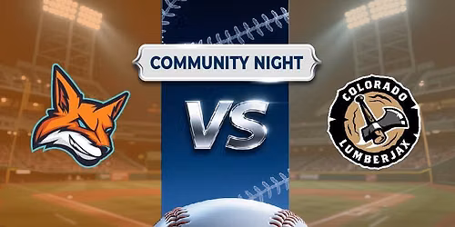Foxes vs. Lonetree Lumberjax