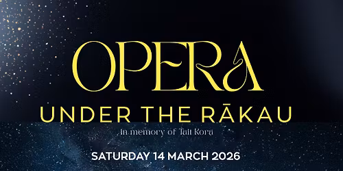 Opera under the R\u0101kau